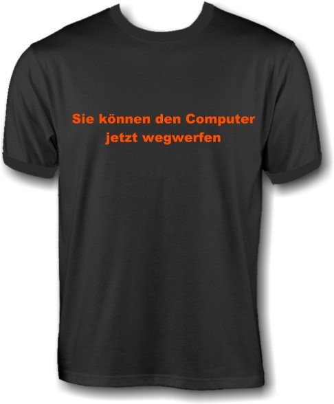 T-Shirt - Computer wegwerfen